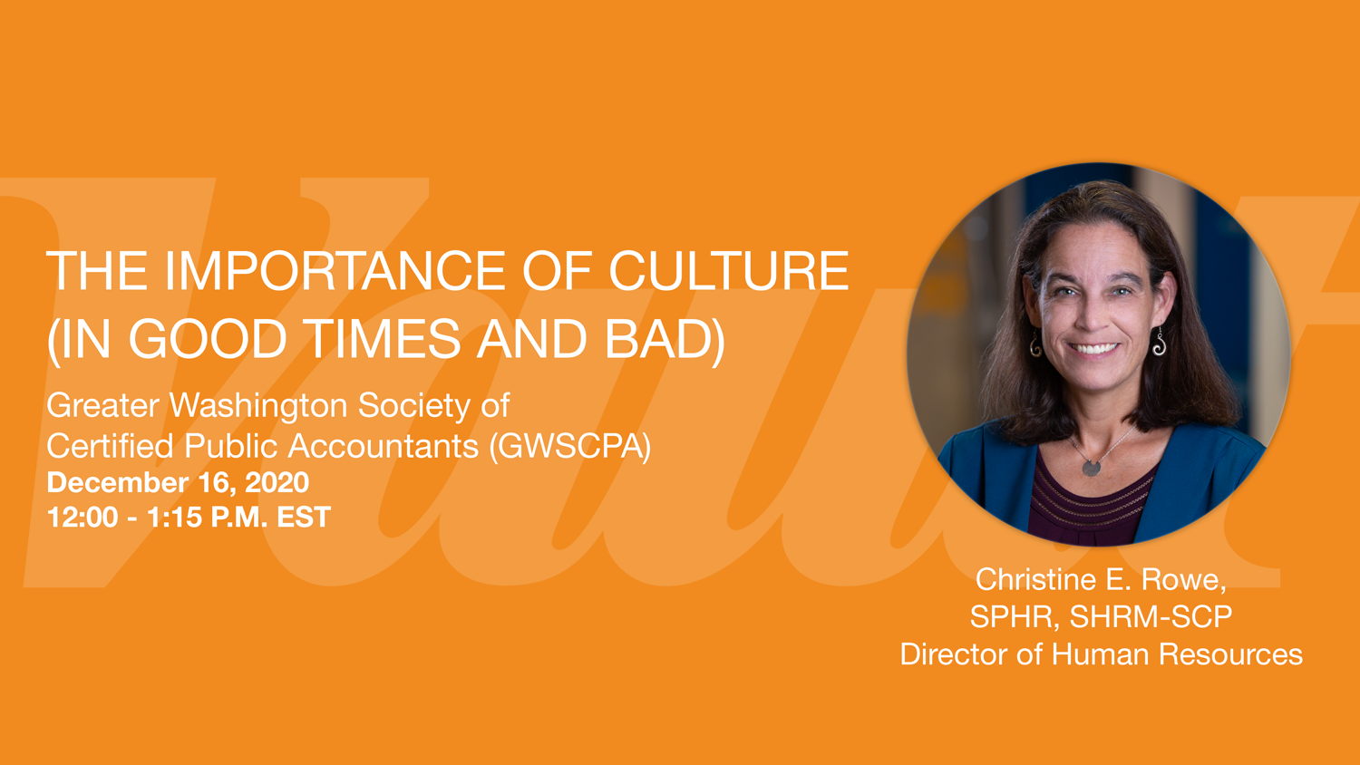 The Importance of Culture (In Good Times and Bad)