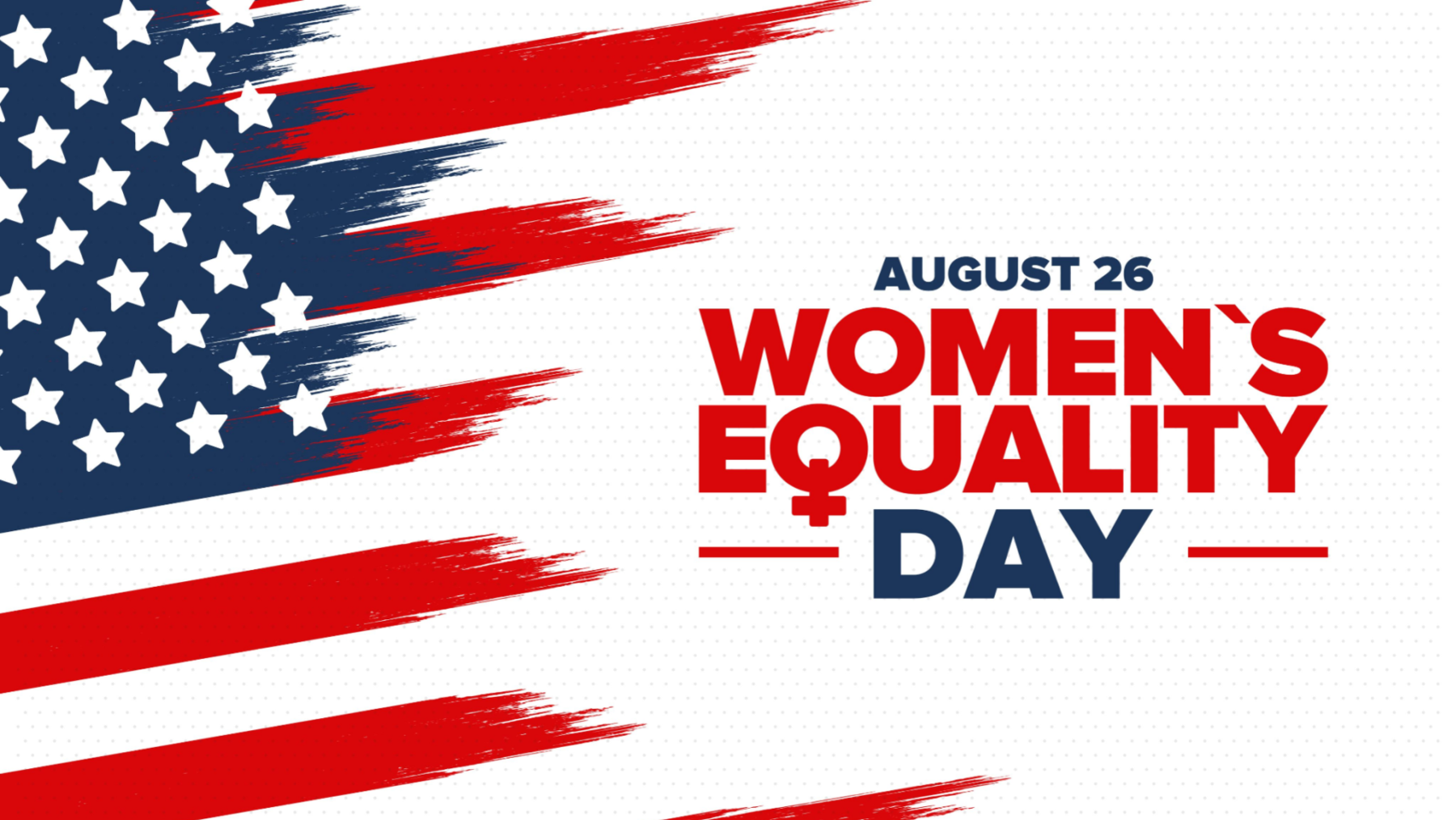 The Meaning of Women’s Equality Day